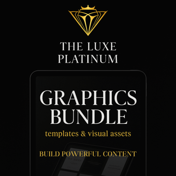 Graphics Bundle for Digital Creators & Faceless Brands | Luxe Templates & Visual Assets