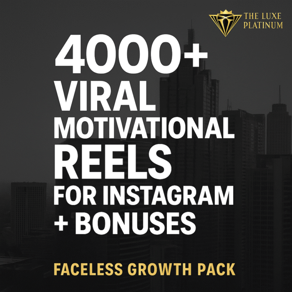 4000+ Viral Motivational Reels for Instagram + Bonuses | Faceless Growth Pack