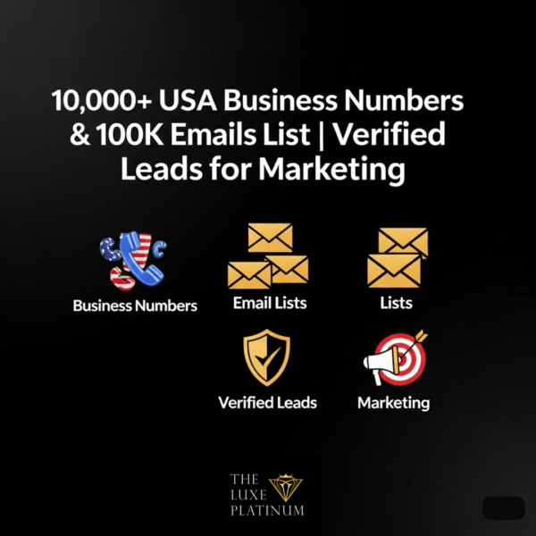 10,000+ USA Business Numbers & 100K Emails List | Verified Leads for Marketing